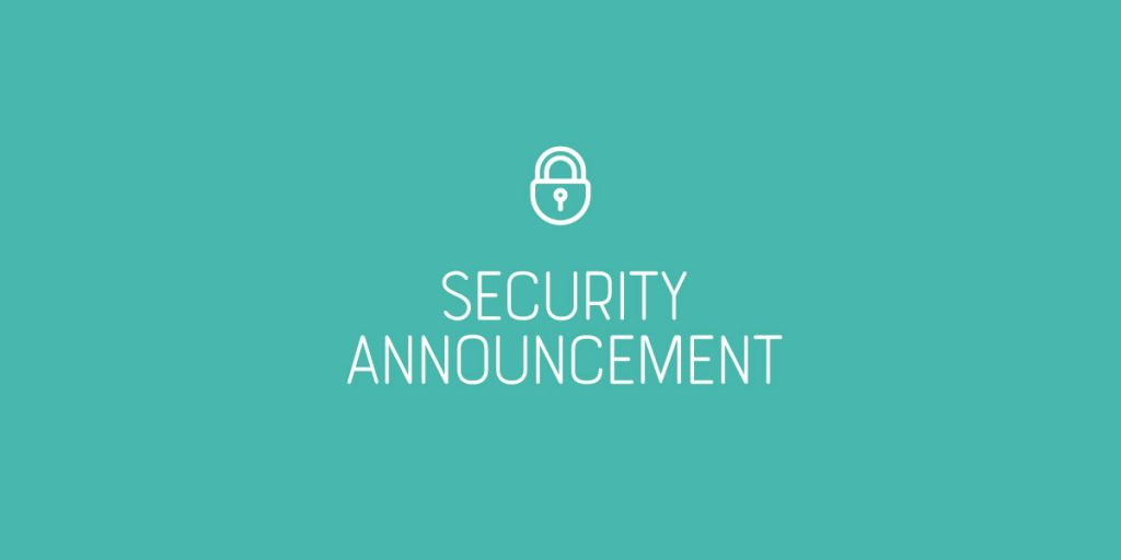 Security Announcement